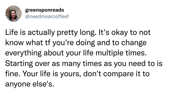 23. When in doubt, choose change