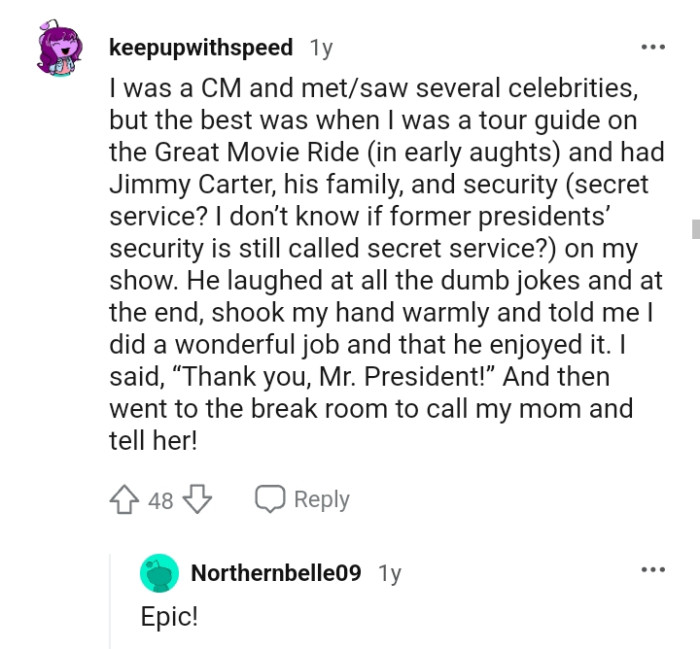 19. This Redditor says they met several celebrities, but their best is Jimmy Carter