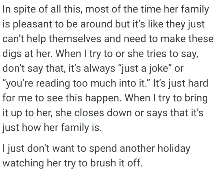 It's like they just can’t help themselves and need to make these digs at OP's wife