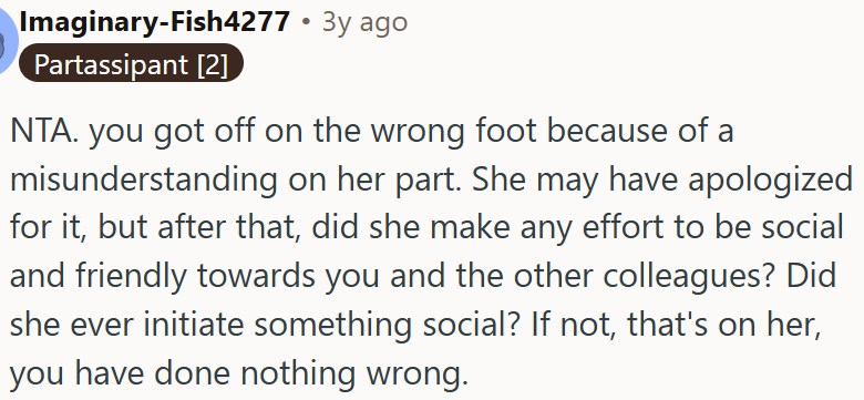 OP got off on the wrong foot because of a misunderstanding on her part.