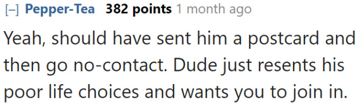 What kind of father wants to drag his son down?