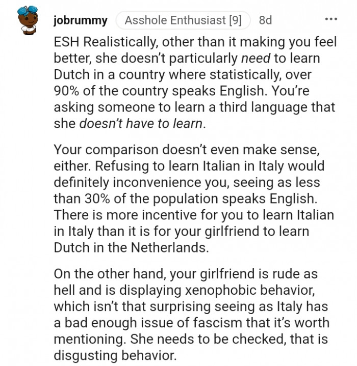 4. You're asking someone to learn a third language