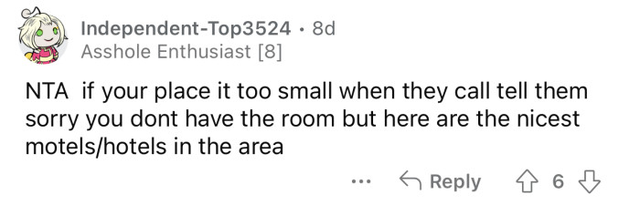 If the place is too small, the sister should consider other options.