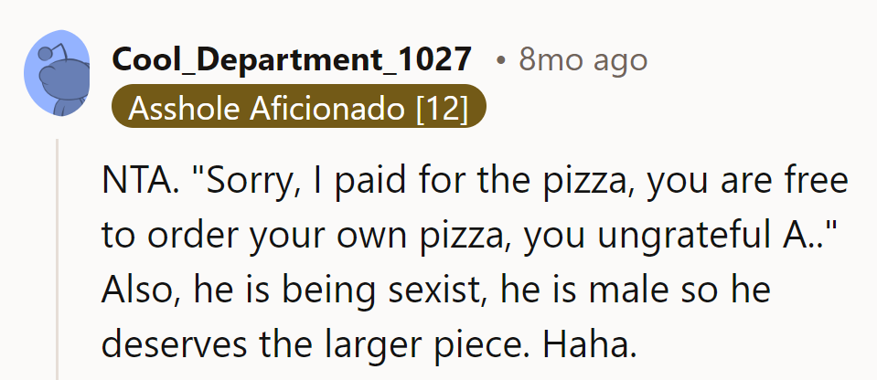 Sexist slice entitlement? Not cool.