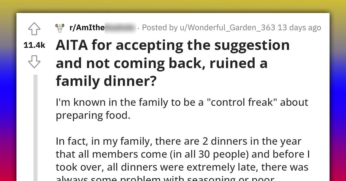 Woman Ruins Dinner After Her Family Stepped In To  "Help" Her Cook