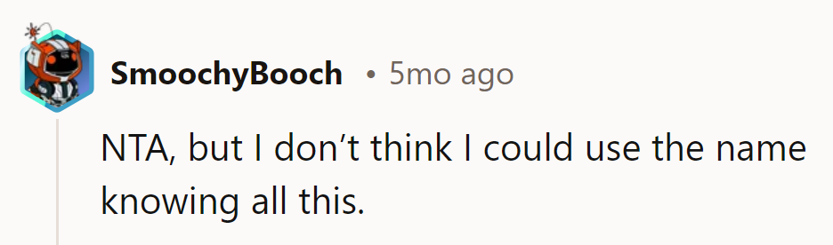 NTA, but that name might come with too much drama for the baby book.