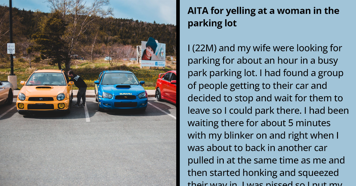 Redditor’s Story About A Parking Space Feud Sparks An Online Debate On Pulling In Or Backing In