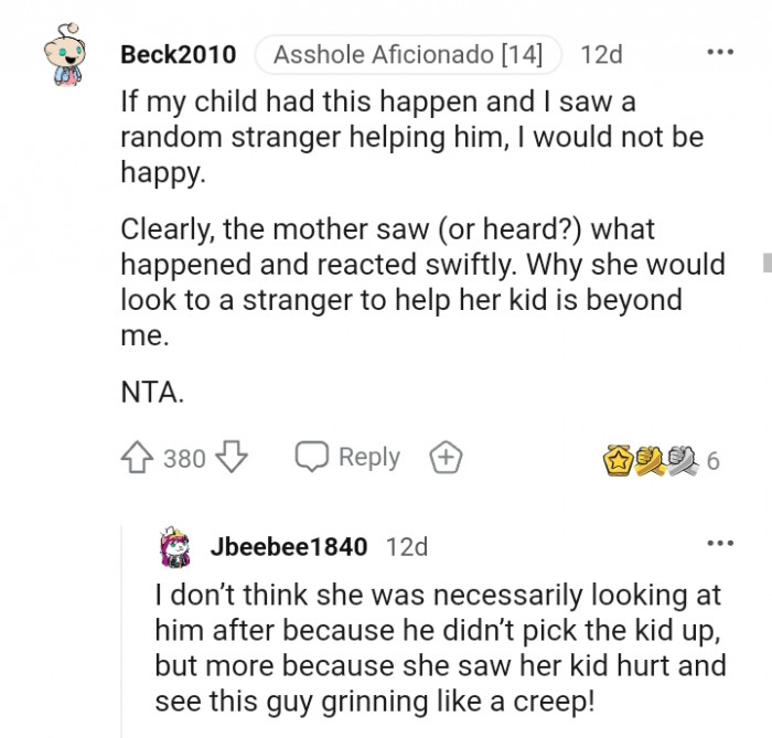 It was more because the OP was grinning at the situation