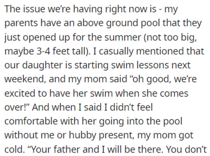 OP mentioned to her parents that their daughter started taking swimming lessons, and they mentioned her swimming in their pool
