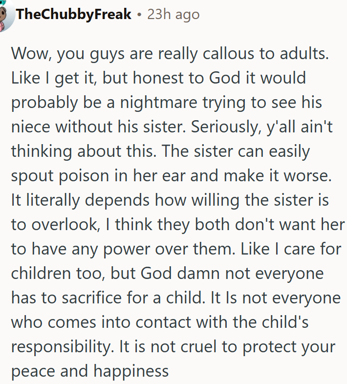 Not everyone has to sacrifice their peace for a child’s well-being.