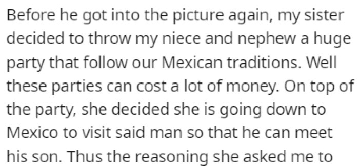 She asked for money from OP to throw a birthday party for her kids and to visit her fiancé in Mexico