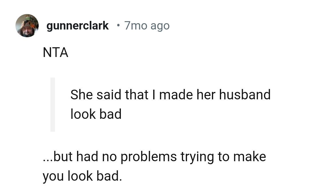 They made OP look bad in the first place