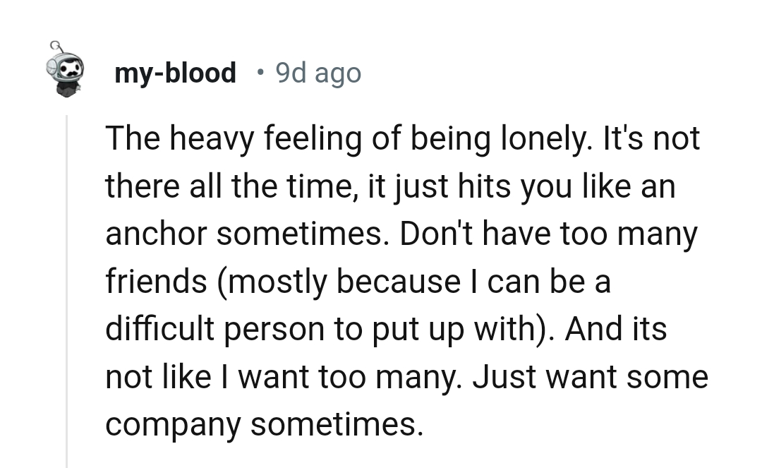 10. Not having too many friends