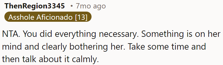 OP has done what's needed, but she's bothered by something.