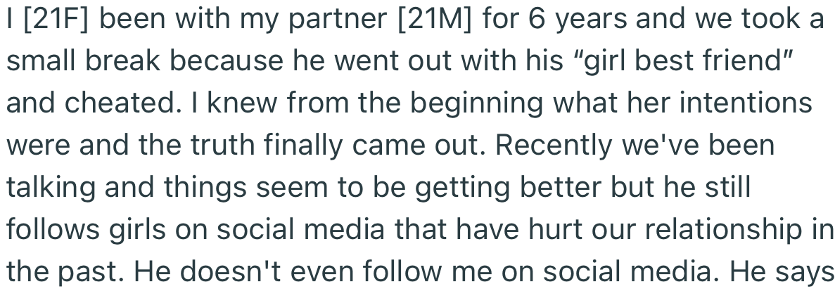 OP and Her Boyfriend Decided to Take a Break from Their Relationship Because He Cheated