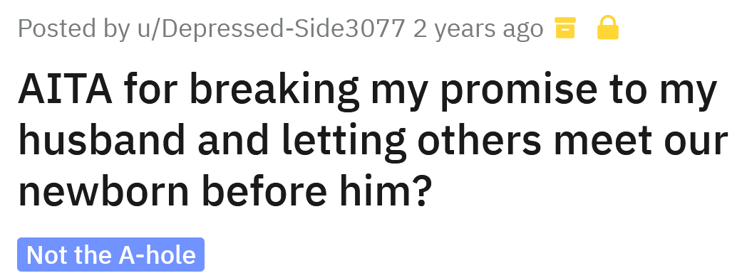 The Redditor asked if she's an a**hole for breaking her promise to her husband.