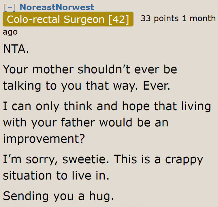 The OP is in a tough situation, and the Redditors are sympathizing with him.