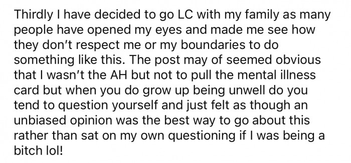 OP realized that her family doesn't respect her or her boundaries.