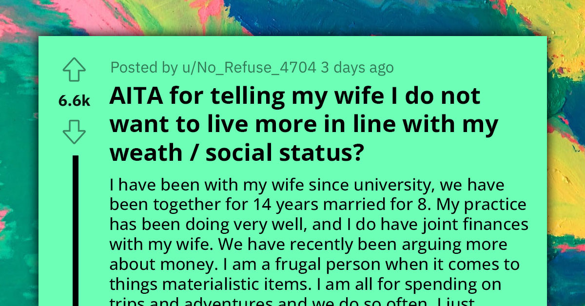 Contrasting Views on Money Pits Couple Against Each Other After the Wife Suggested That They Can Live Like Others in Their Income Bracket