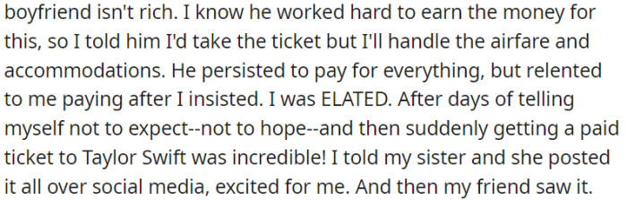 After receiving a surprise fully paid ticket to Taylor Swift's concert from her boyfriend, OP was overjoyed and insisted on covering the expenses for airfare and accommodations.