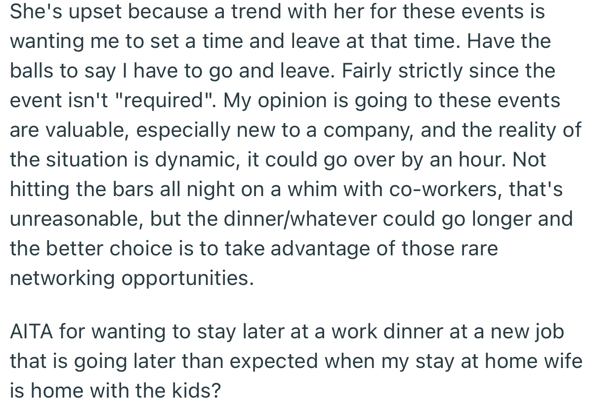 Apparently, She Wants OP to Leave Immediately After That Event Is Over Rather Than Stay to Chat with Friends and Business Associates