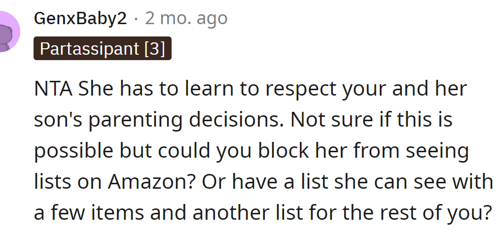 The MIL needs to learn to respect their parenting decisions