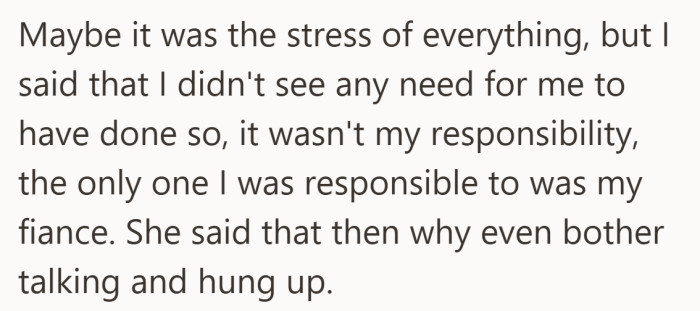 A single sentence about responsibility turns a mild disappointment into a full stop.