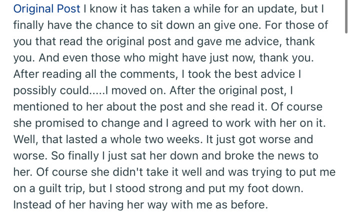 OP spoke to his girlfriend about her behavior, but she didn’t show signs of changing. Consequently, he broke things off