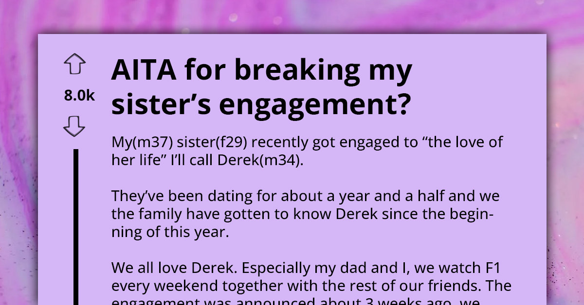 Redditor Unintentionally Breaks Sister's Engagement When He Mentions Future Kids