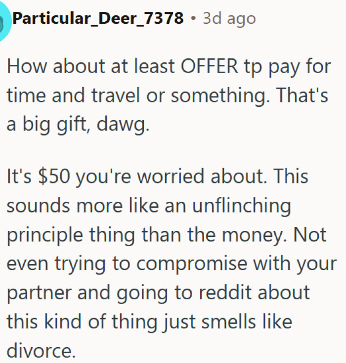 Not even trying to compromise over a small amount smells like divorce