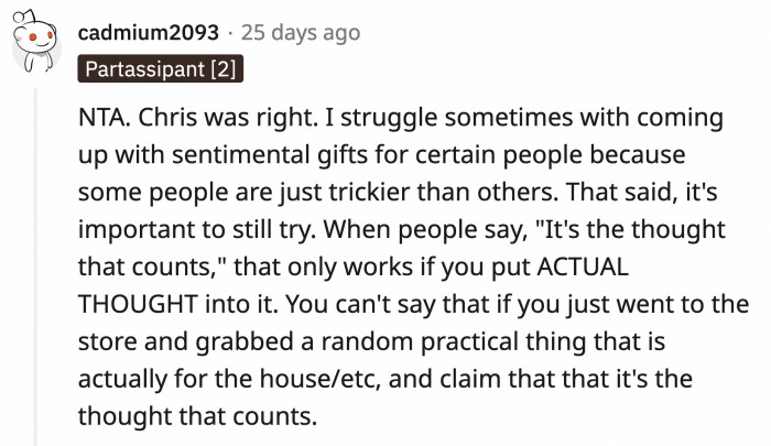 That phrase only applies when you put actual thought into your gifts