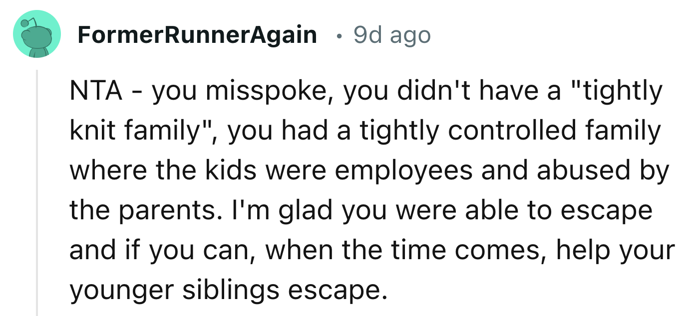 She Was Living In A Highly Controlling Family House