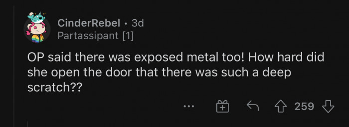 The coworker must have used a lot of force if the scratch is that deep.