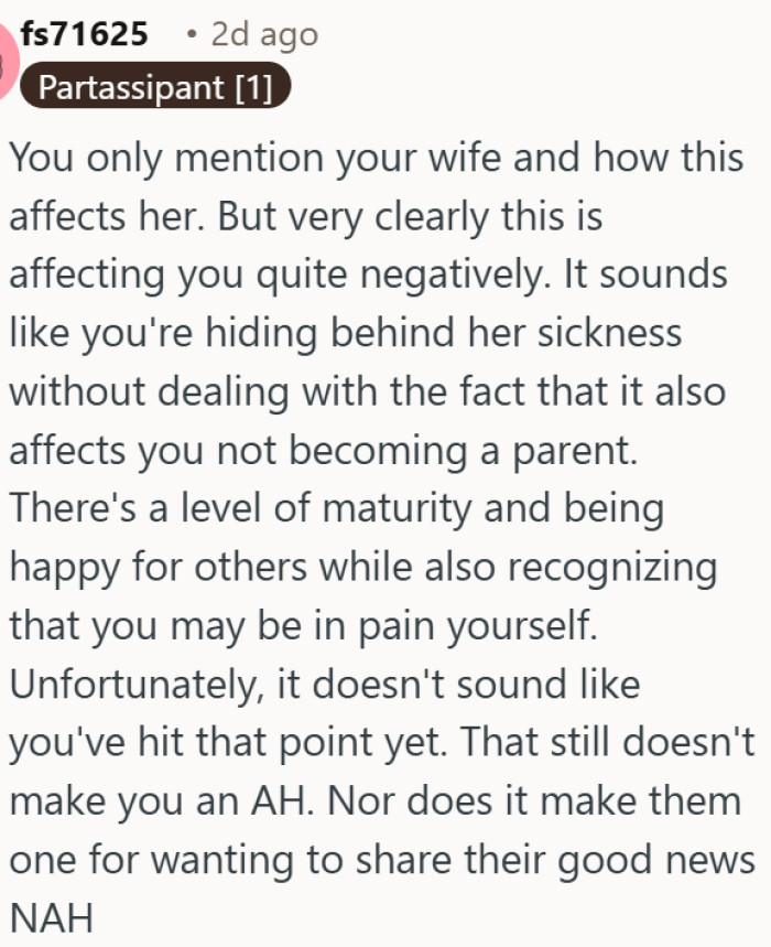 OP can't celebrate other people's good news because he hasn't dealt with his own pain.