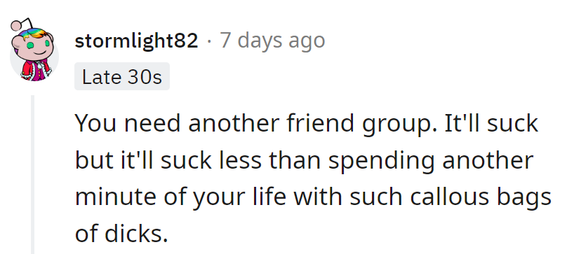 Dump them. Hanging out with cacti would be less prickly.