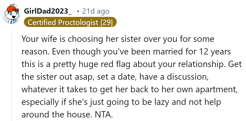 Sisterly love is one thing, but marriage comes first. Give sis a 'move-out' memo and reclaim the space.