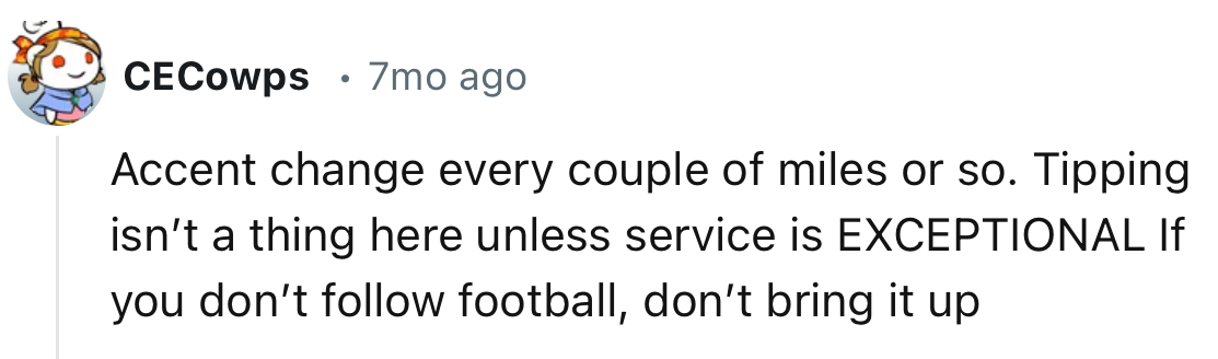 “Tipping isn’t a thing here unless service is EXCEPTIONAL.”