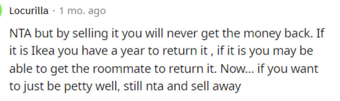 I would suggest that since she bought it, she can return it. Perhaps she should inform him in advance that she plans to sell it, or he can pay her back for it.