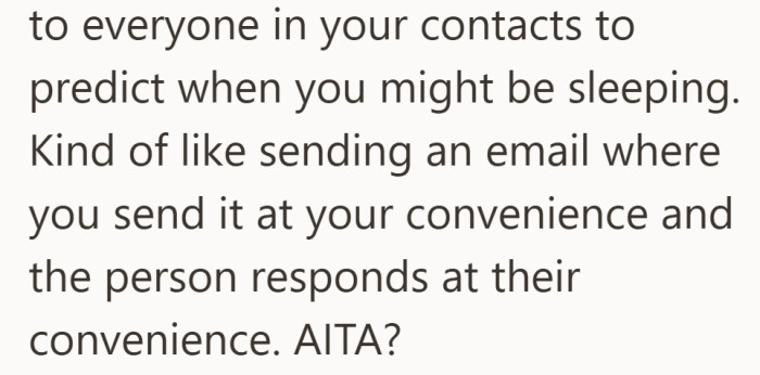 The question lingers, is this reasonable or just ignoring basic courtesy?