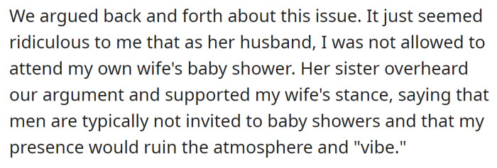 He tried to talk to his wife about this issue, but to no avail: