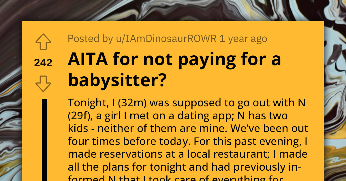 Entitled Single Mom Expects Her Date To Pay For Her Babysitter, Gets Angry When He Refuses