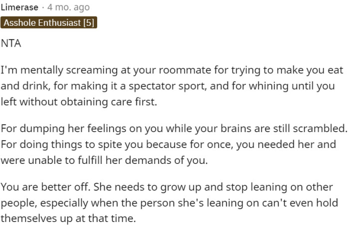 Is better off without such a roommate.