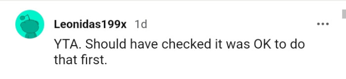 The OP should have checked with the GF if it was okay