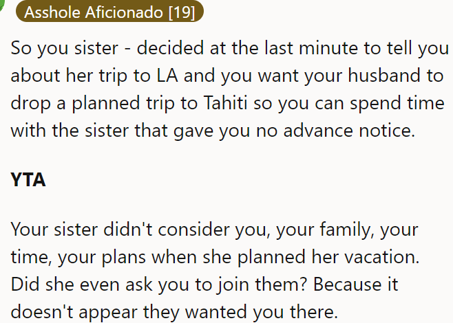 It Sounds Like the OP's Sister Didn't Want the OP and Her Family to Join Them