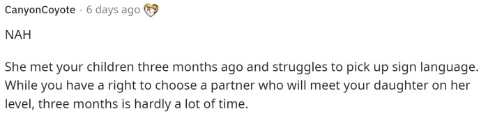This person offered a different perspective, suggesting that ultimately neither of them is wrong, but they might just not be meant to be together.