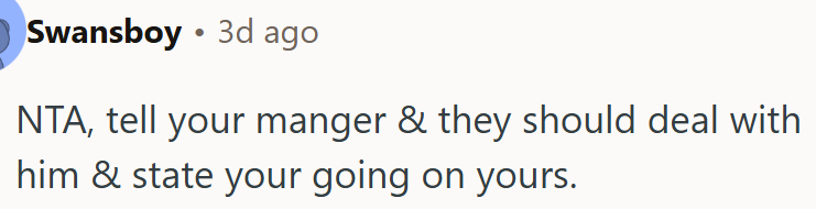 OP should report this to her manager and let them handle the situation.