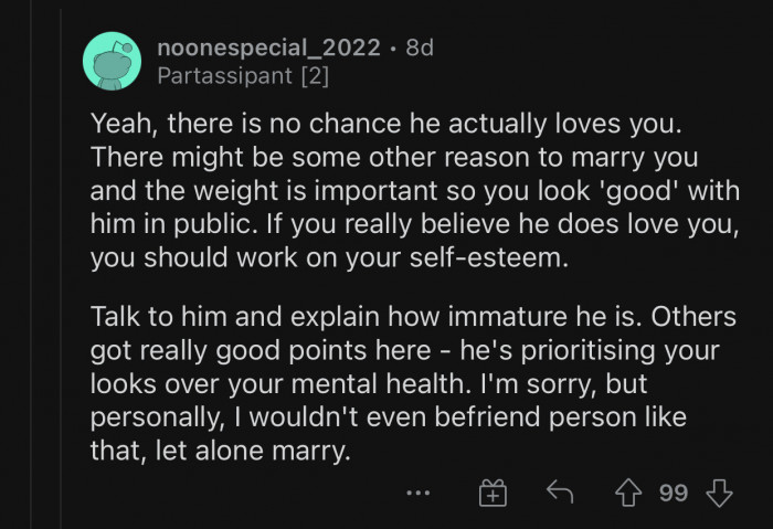 He is prioritizing his wife's looks over her mental health.