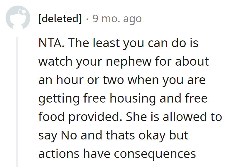 Free housing, free food, and a 'no' to babysitting?