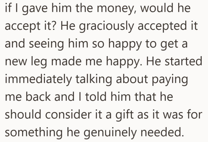 For her, the joy came from helping someone meet a real need, not from being paid back.