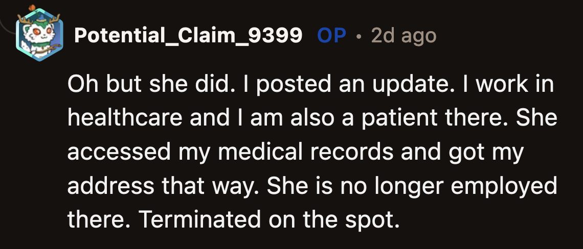 It wasn't. OP's privacy was violated.